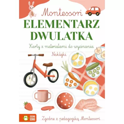 Montessori. Elementarz dwulatka - Marcelina  Gradowska, Zuzanna  Osuchowska