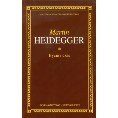 Bycie i czas - Martin Heidegger