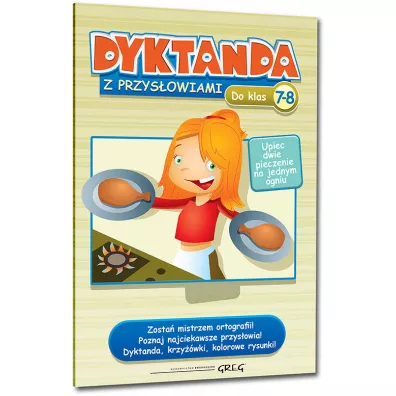Dyktanda z przysowiami do klas 7-8