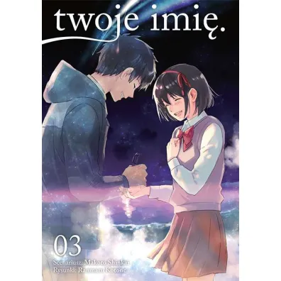 Twoje imi�. Tom 3 - Makoto Shinkai, Ranmaru Kotone