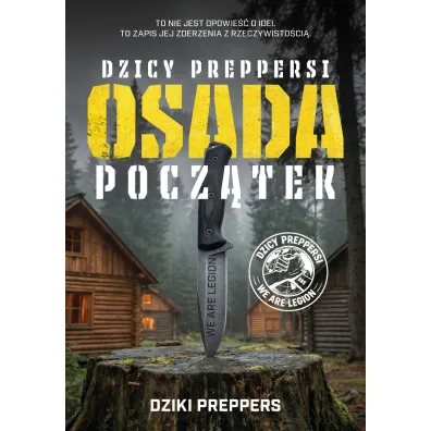 Osada Pocz�tek. Dzicy Preppersi