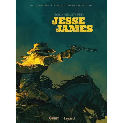 Prawdziwa Historia Dzikiego Zachodu - James Jesse