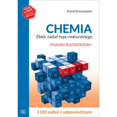 Chemia zbi�r zada� typu maturalnego poziom rozszerzony - Kamil Kaznowski