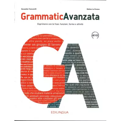 Grammatica Avanzata Podr�cznik B2+/C2 - Grassa Matteo