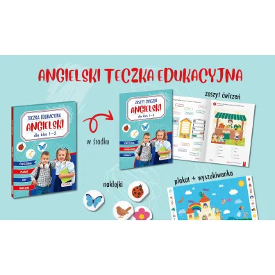 Angielski. Teczka edukacyjna. Dla klas 1-3
