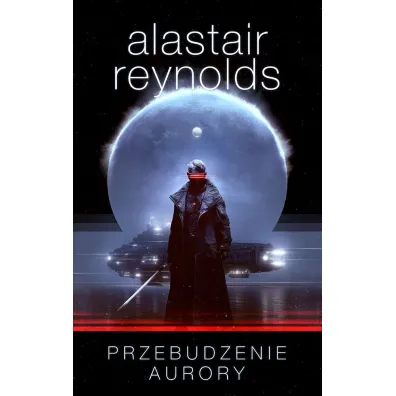 Przebudzenie Aurory - Alastair Reynolds