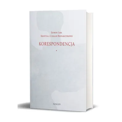 Korespondencja Szymon Laks, Krystyna i Czes�aw Bednarczykowie - Jadwiga  Malik