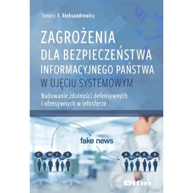 Zagro�enia dla bezpiecze�stwa informacyjnego.. - Tomasz R. Aleksandrowicz