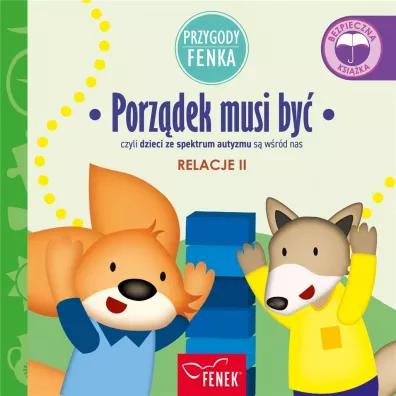 Porz�dek musi by� czyli dzieci ze spektrum autyzmu s� w�r�d nas