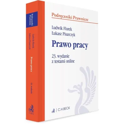Prawo pracy z testami online - �ukasz Pisarczyk, Ludwik Florek