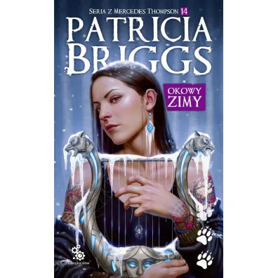 Okowy zimy. Seria z Mercedes Thompson. Tom 14 - Patricia Briggs