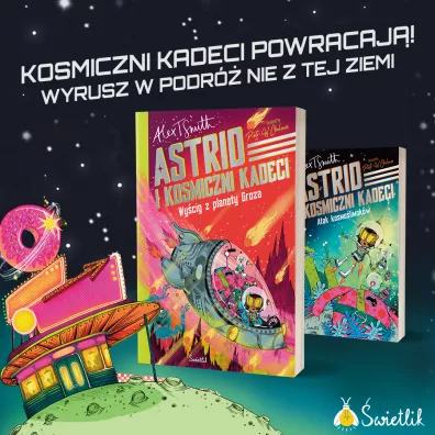 Wy�cig z planety Groza. Astrid i kosmiczni kadeci