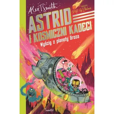 Wy�cig z planety Groza. Astrid i kosmiczni kadeci