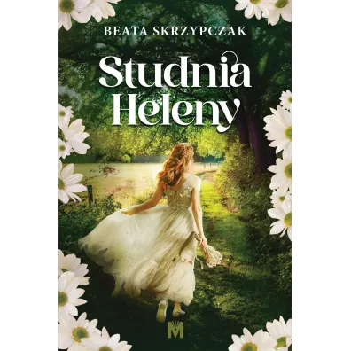 Studnia Heleny - Beata  Skrzypczak