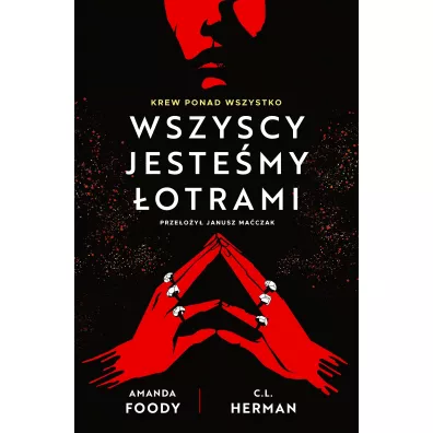 Wszyscy jeste�my �otrami. Villains. Tom 1