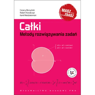 Ca�ki. Metody rozwi�zywania zada� - Cezary Obczy�ski, Kamil Niedzia�omski, Robert Kowalczyk