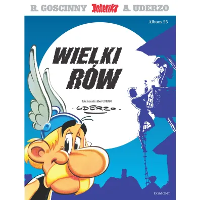 Wielki r�w. Asteriks. Album 25 - Albert Uderzo, Ren� Goscinny