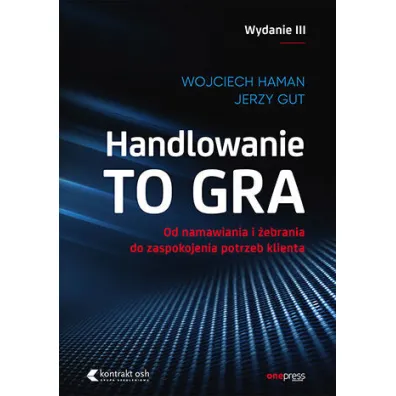 Handlowanie to gra - Jerzy Gut, Wojciech Haman