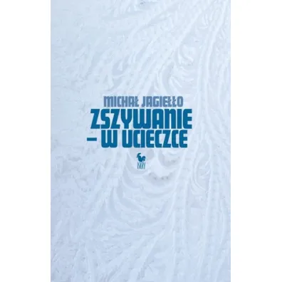 Zszywanie - w ucieczce - Micha� Jagie��o