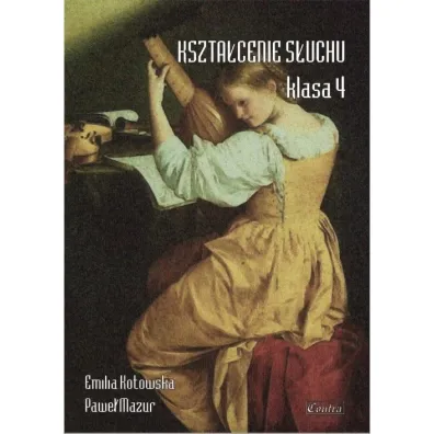 Kszta�cenie s�uchu klasa 4 - Pawe� Mazur, Emilia  Kotowska