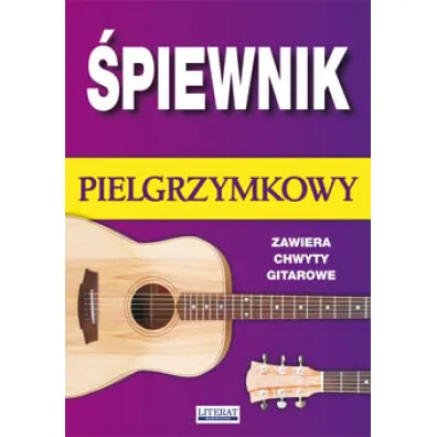�piewnik pielgrzymkowy (zawiera chwyty gitarowe) - Bart�omiej �uczak