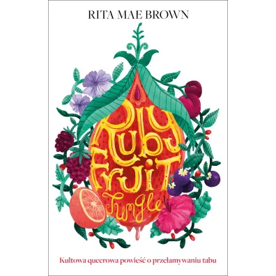 Rubyfruit Jungle - Rita Mae Brown