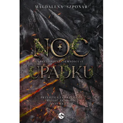 Noc Upadku. Bestiariusz Ciemno�ci. Tom 1 - Magdalena Szponar