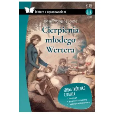 Cierpienia m�odego Wertera. Lektura z opracowaniem - Johann Wolfgang von Goethe
