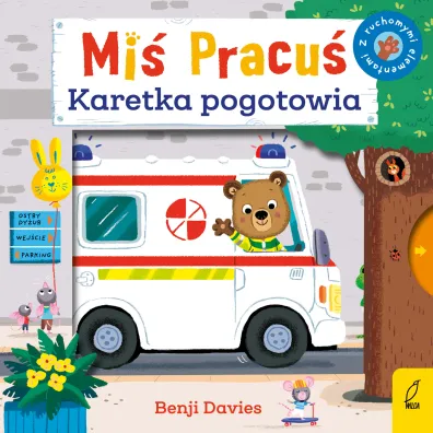 Mi� Pracu�. Karetka pogotowia - Benji  Davies