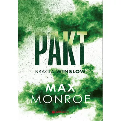 Pakt. Bracia Winslow. Tom 2 - Max Monroe