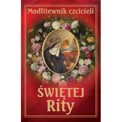 Modlitewnik czcicieli �w Rity - Leszek Smoli�ski