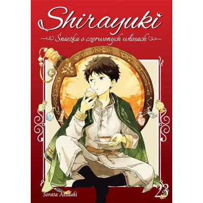 Shirayuki. �nie�ka o czerwonych w�osach. Tom 23 - Sorata Akiduki