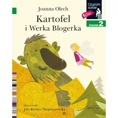 Kartofel i Werka Blogerka. Czytam sobie. Poziom 2