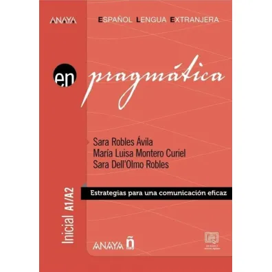 Pragmatica inicial A1-A2 - Sara  Robles �vila, Maria Luisa  Curiel