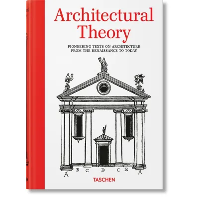 Architectural Theory. Pioneering Texts on Architecture from the Renaissance to Today wer. angielska