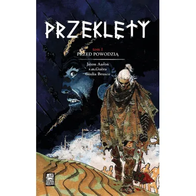 Przed powodzi�. Przekl�ty. Tom 1 - Jason Aaron, Rajko Milo�evi� Gu�ra