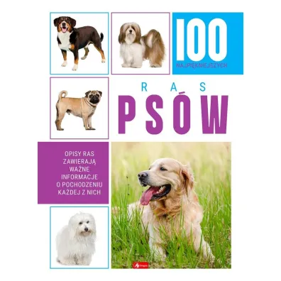 100 najpi�kniejszych ras ps�w