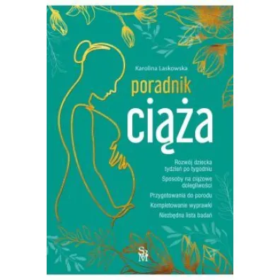 Ci��a. Poradnik - Karolina  Laskowska