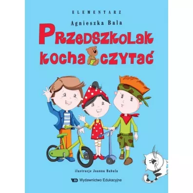 Przedszkolak kocha czyta� Elementarz - Agnieszka Bala