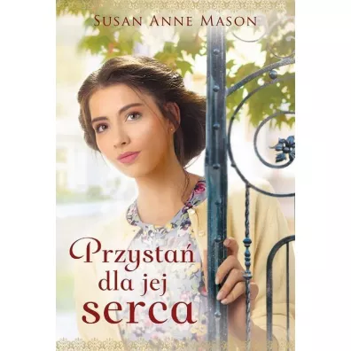 Przysta� dla jej serca - Susan Anne Mason