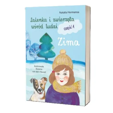 Lalenka i zwierz�ta w�r�d ludzi. Cz�� 1. Zima - Natalia  Hermansa