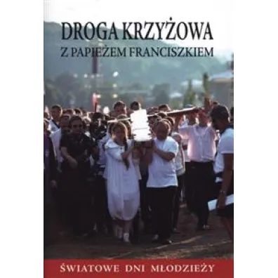 Droga krzy�owa z papie�em franciszkiem