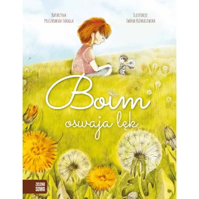 Boim oswaja l�k - Katarzyna Pruszkowska-Sokalla