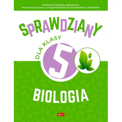 Sprawdziany dla klasy 5. Biologia