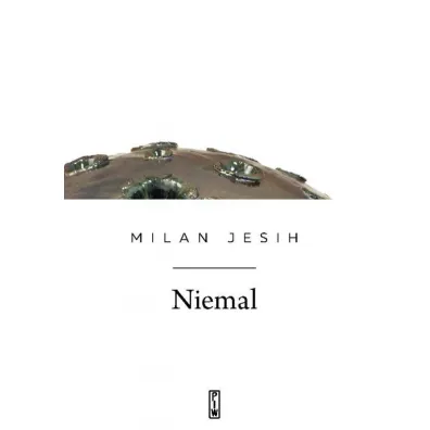 Niemal - Milan Jesih