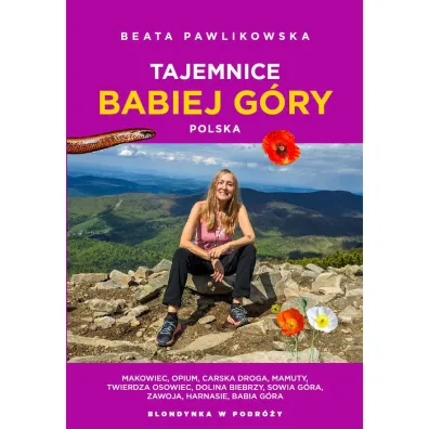Tajemnice Babiej G�ry. Polska - Beata Pawlikowska