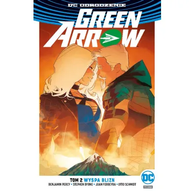 DC Odrodzenie Wyspa Blizn. Green Arrow. Tom 2 - Benjamin Percy