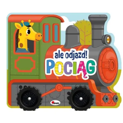 Poci�g. Ale odjazd!