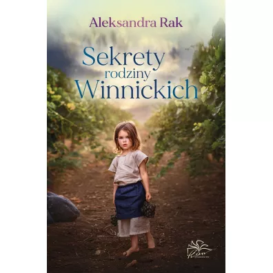 Sekrety rodziny Winnickich - Aleksandra  Rak