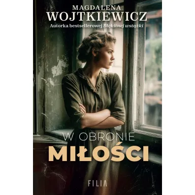 W obronie mi�o�ci - Magdalena Wojtkiewicz